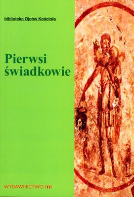 Pierwsi Świadkowie [KSIĄŻKA]