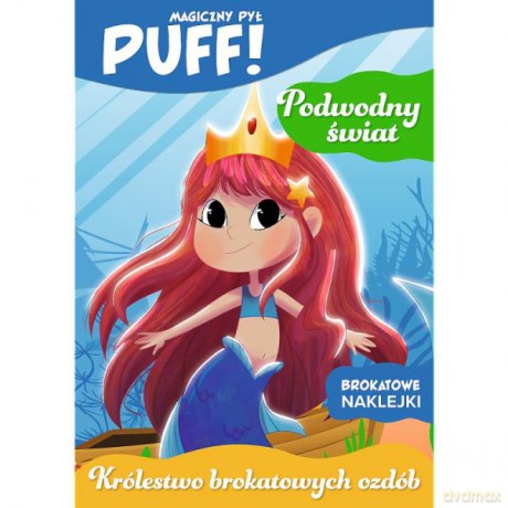 PUFF! Magiczny pył. Królestwo brokatowych ozdób. Podwodny świat KS68212