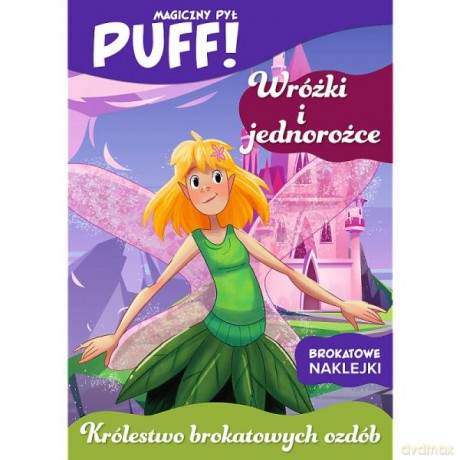 PUFF! Magiczny pył. Królestwo brokatowych ozdób. Wróżki i jednorożce KS68168