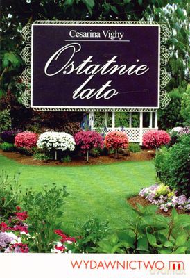 Ostatnie Lato - Cesarina Vighy [KSIĄŻKA]