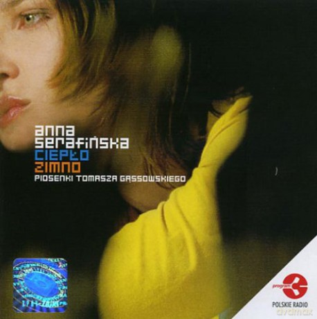 Anna Serafińska: Ciepło, Zimno [CD]
