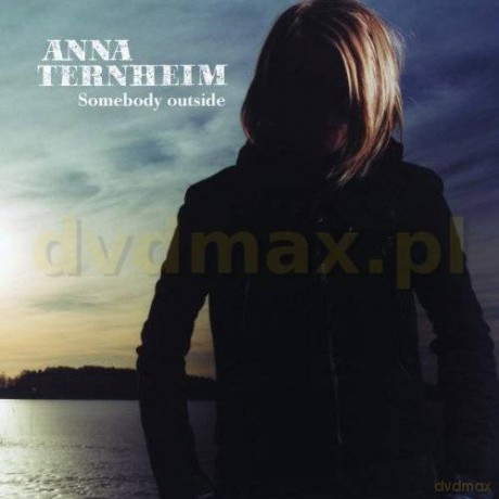 Anna Ternheim: Somebody Outside [CD]