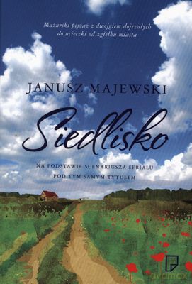 Siedlisko - Janusz Majewski [KSIĄŻKA]