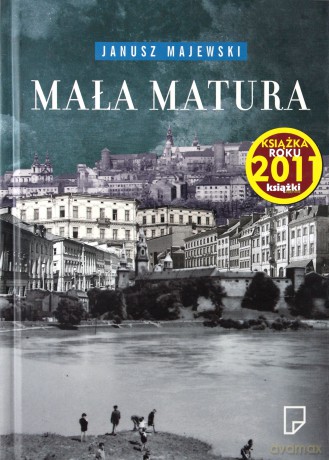 Mała Matura (twarda) - Janusz Majewski [KSIĄŻKA]