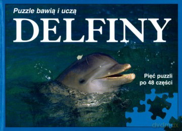 Delfiny Puzzle Bawią I Uczą (twarda) [KSIĄŻKA]