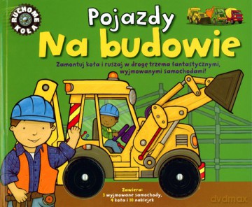 Pojazdy Na Budowie (twarda) [KSIĄŻKA]