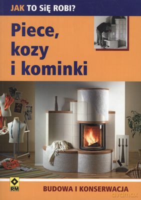 Piece Kozy I Kominki [KSIĄŻKA]