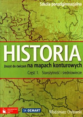 Historia Cz.1 Starożytność I Średniowiecze Zeszyt Do Ćwiczeń - Włodzimierz Chybowski [KSIĄŻKA]