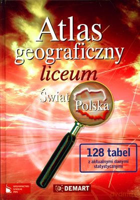 Atlas Geograficzny Liceum (twarda) [KSIĄŻKA]