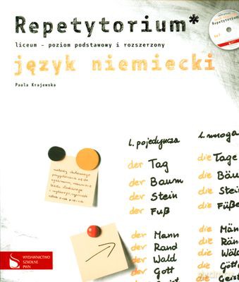 Język Niemiecki Repetytorium Liceum Poziom Podstawowy I Rozszerzony - Paula Krajewska [KSIĄŻKA]