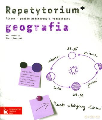 Geografia Repetytorium Liceum Poziom Podstawowy I Rozszerzony - Ewa Jaworska, Piotr Jaworski [KSIĄŻKA]