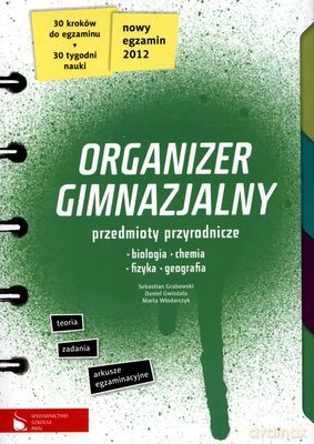 Organizer Gimnazjalny Przedmioty Przyrodnicze [KSIĄŻKA]