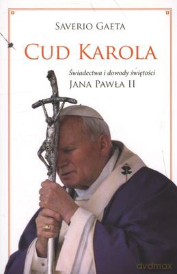 Cud Karola - Sverio Gaeta [KSIĄŻKA]