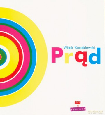 Prąd - Witek Koroblewski [KSIĄŻKA]