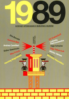 1989 Dziesięć Opowiadań O Burzeniu Murów [KSIĄŻKA]