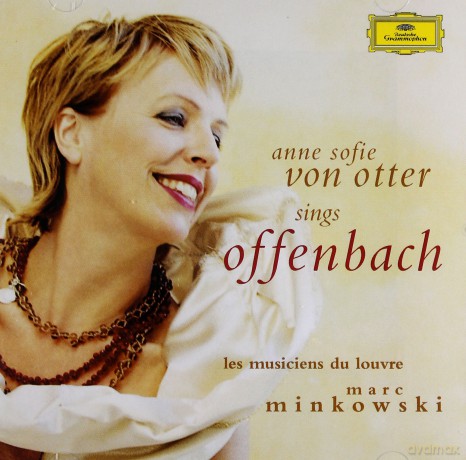 Anne Sophie Von Otter: Offenbach Aries&Scenes [CD]
