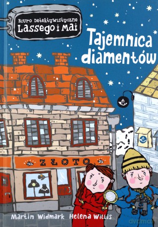 Biuro detektywistyczne Lassego i Mai (Tom 1) - Tajemnica Diamentów - Martin Widmark, Helena Willis [KSIĄŻKA]