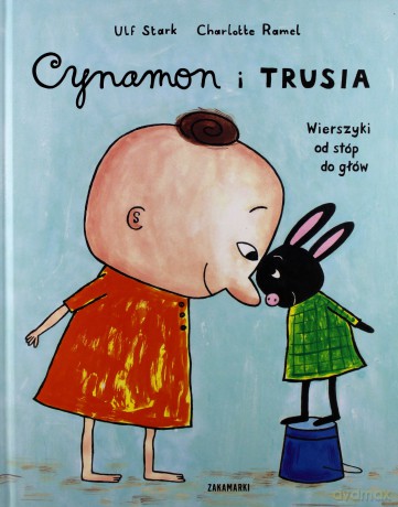 Cynamon I Trusia Wierszyki Od Stóp Do Głów (twarda) [KSIĄŻKA]