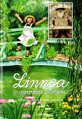 Linnea W Ogrodzie Moneta (twarda) - Christina Bjork, Lena Anderson [KSIĄŻKA]