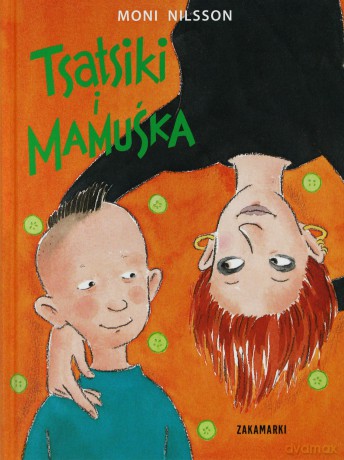 Tsatsiki I Mamuśka (twarda) - Moni Nilsson [KSIĄŻKA]