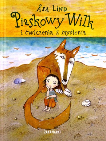 Piaskowy Wilk I Ćwiczenia Z Myślenia (twarda) - Asa Lind [KSIĄŻKA]