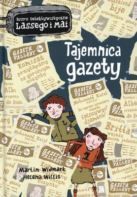 Biuro detektywistyczne Lassego i Mai (Tom 8) - Tajemnica Gazety - Martin Widmark, Helena Willis [KSIĄŻKA]