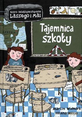 Biuro detektywistyczne Lassego i Mai (Tom 9) - Tajemnica Szkoły [KSIĄŻKA]