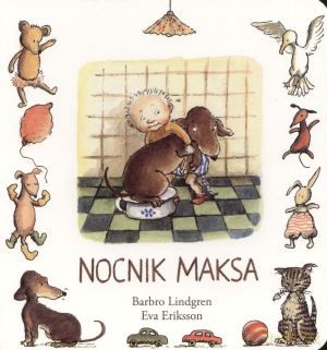 Nocnik Maksa (twarda) - Barbro Lindgren, Eva Eriksson [KSIĄŻKA]