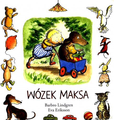 Wózek Maksa (twarda) - Barbro Lindgren, Eva Eriksson [KSIĄŻKA]