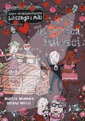 Biuro detektywistyczne Lassego i Mai (Tom 16) - Tajemnica Miłości - Martin Widmark, Helena Willis [KSIĄŻKA]