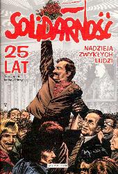 Solidarność 25 Lat Komiks - Maciej Jasiński [KSIĄŻKA]