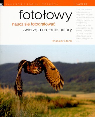 Fotołowy Naucz Sie Fotografować (twarda) - Rostislav Stach [KSIĄŻKA]