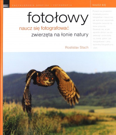 Fotołowy Naucz Sie Fotografować (twarda) - Rostislav Stach [KSIĄŻKA]