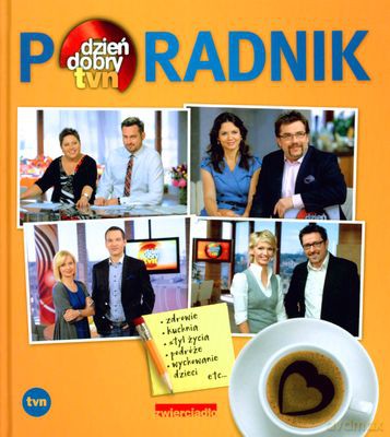 Poradnik Dzień Dobry Tvn [KSIĄŻKA]