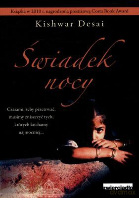 Świadek Nocy - Kishwar Desai [KSIĄŻKA]