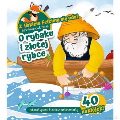Z lisem Felkiem się uda! Baśniowe ćwiczenia. O rybaku i złotej rybce 09239