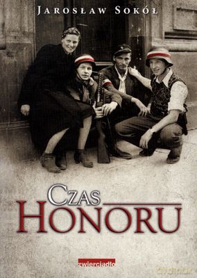 Czas Honoru - Jarosław Sokół [KSIĄŻKA]