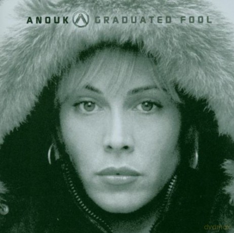 Anouk: Graduated Fool [CD]