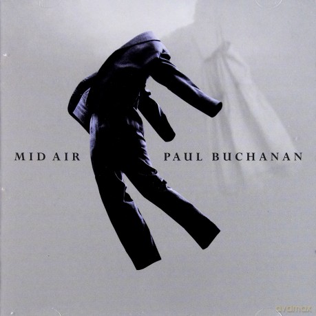 Paul Buchanan: Mid Air [CD]