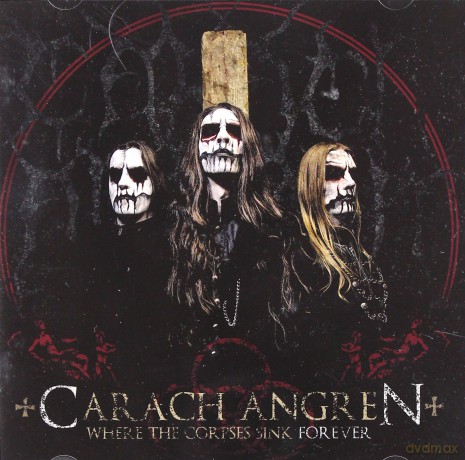 Carach Angren: Where The Corpses Sink Forever [CD]