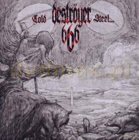 Destroyer 666: Cold Steel For An Iron Age [CD]