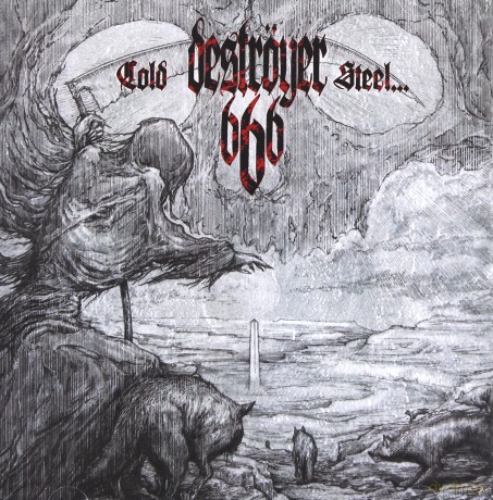 Destroyer 666: Cold Steel For An Iron Age [CD]