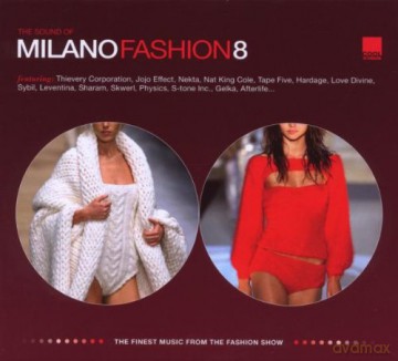 The Sound Of Milano Fashion Vol. 8 [CD]