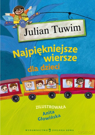 Najpiękniejsze Wiersze Dla Dzieci - Julian Tuwim (twarda) [KSIĄŻKA]