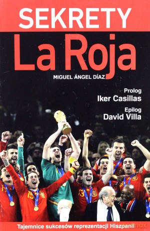 Sekrety La Roja [KSIĄŻKA]