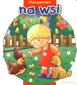 Maluszkowo - Na Wsi  [Książka]
