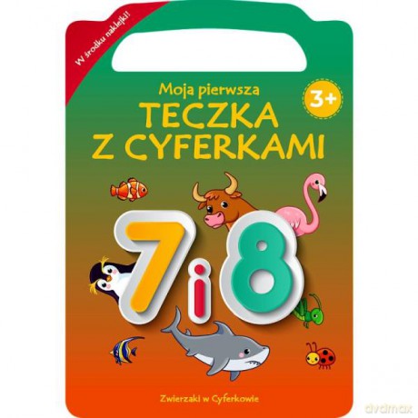 Zwierzaki w cyferkowie. Moja pierwsza teczka z cyferkami. 7 i 8 KS66669