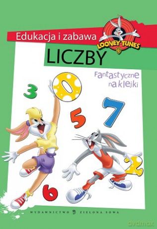 Edukacja I Zabawa.Liczby (Looney Tunes) [Książka]