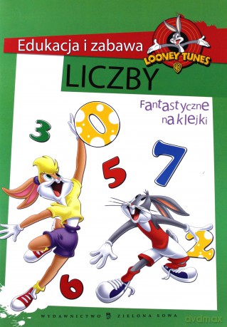 Edukacja I Zabawa.Liczby (Looney Tunes) [Książka]