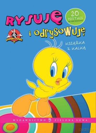 Rysuję I Odrysowuję - Tweety [Książka]